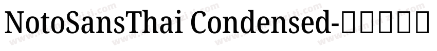 NotoSansThai Condensed字体转换